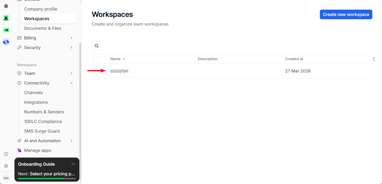 Step 2.2: Find your existing workspace or create new workspace